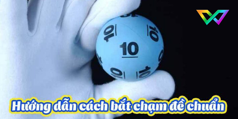 cach-choi-de-cham-chuan-xac-1